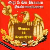 Was Wollen Wir Singen by Gigi & Die Braunen Stadtmusikanten