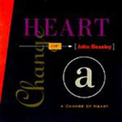 A Change Of Heart by John Beasley