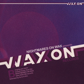 Nightmares On Wax Presents Wax ON records vol. 2