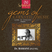 Gems Of Carnatic Music – Live In Concert 2004 – Dr. N. Ramani