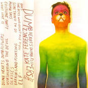 Dumb Hearts Dumb Flowers