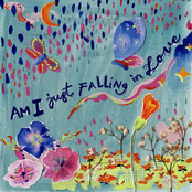 Am I Just Falling in Love