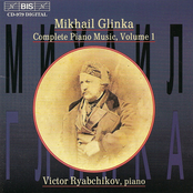 Glinka: Complete Piano Music, Volume 1