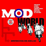 Mod World: Adventures in Ska, Soul, Blues & Jazz