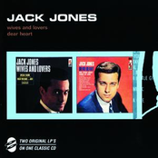 Jack Jones: Wives And Lovers/Dear Heart