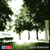 Opus Solemnis by Ehma