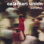 Todo Sigue Igual by Calamari Union