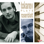 Tokarev Plays Rosenblatt