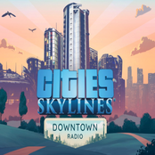 Cities: Skylines - Downtown Radio