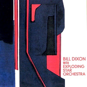 Bill Dixon With Exploding Star Orchestra
