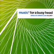 Music* for a Busy Head - Absolute Ambient.com Volume 1