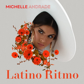 Michelle Andrade: Latino Ritmo