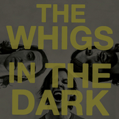 Dying by The Whigs