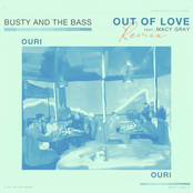 Out Of Love (Ouri Remix)