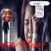 EDP is a Pedo :(