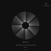 Better Late Than Never, Part 1