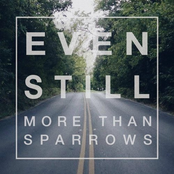 Even Still