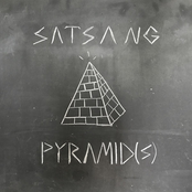 Satsang: Pyramid(s)