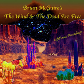 The Wind & The Dead Are Free