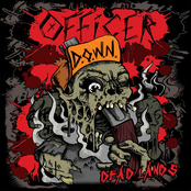 Dead Lands by Officer Down