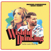 Ingrid Andress: Wishful Drinking (with Sam Hunt)