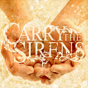 Carry The Sirens