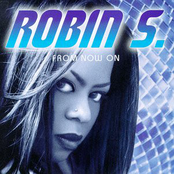 Robin S: From Now On