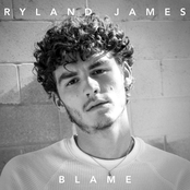 Ryland James: Blame