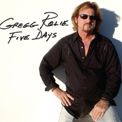 Gregg Rolie: Five Days