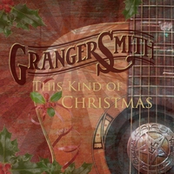 This Kind Of Christmas by Granger Smith