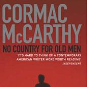 Cormac McCarthy: No Country for Old Men