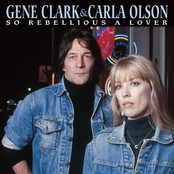 Fair And Tender Ladies by Gene Clark & Carla Olson