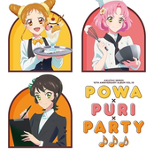 アイカツ!シリーズ 10th Anniversary Album Vol.10「Powa×PuRi×Party♪♪♪」