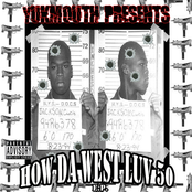 Yukmouth Presents How Da West Luv 50 (2005) Col