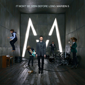 If I Never See Your Face Again by Maroon 5