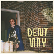 Dent May: That Feeling / Eastover Wives - Single