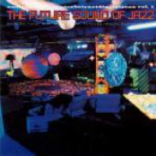 The Future Sound of Jazz Vol. 1