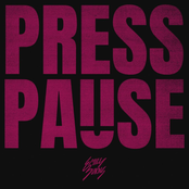 Press Pause