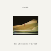 Algiers: The Underside Of Power