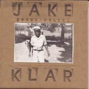 Jake Klar: Rocks & Gravel