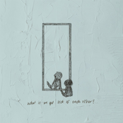 What If We Get Sick of Each Other?