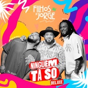 Ninguém Tá Só (Deluxe)