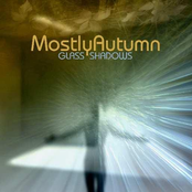 Glass Shadows by Mostly Autumn