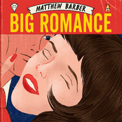 Big Romance by Matthew Barber