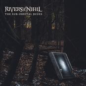 Rivers of Nihil: The Sub-Orbital Blues