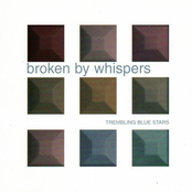 Broken by Whispers