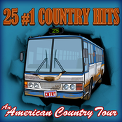 25 #1 County Hits - An American Country Tour