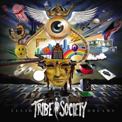 Tribe Society: Lucid Dreams