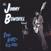 Why by The Jimmy Bowskill Band