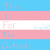This Is for the Outcasts